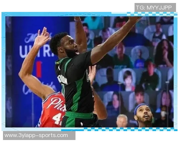 杰伦布朗首节狂砍15分展现强大攻击力助球队掌控比赛节奏 杰伦布朗首节狂砍15分展现强大攻击力助球队掌控比赛节奏